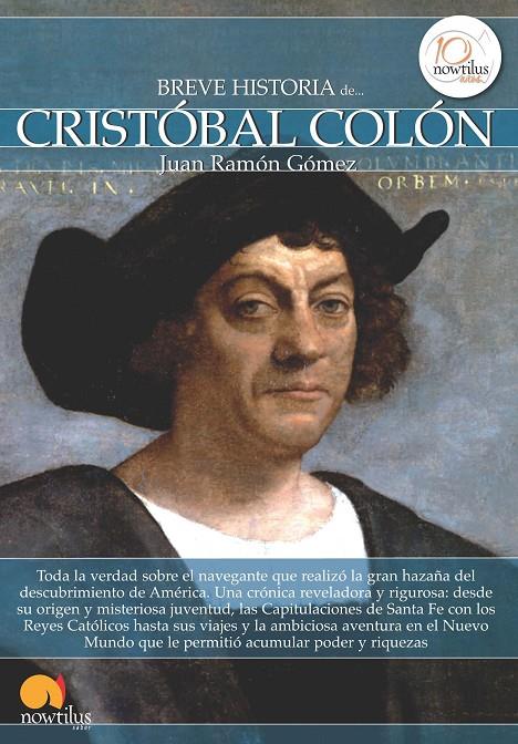 BREVE HISTORIA DE CRISTOBAL COLON | 9788499673028 | GOMEZ GOMEZ JR