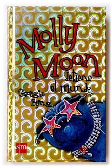 MOLLY MOON DETIENE EL MUNDO | 9788434896109 | BYNG, GEORGIA