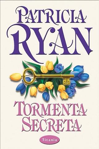 TORMENTA SECRETA | 9788479534073 | RYAN, PATRICIA