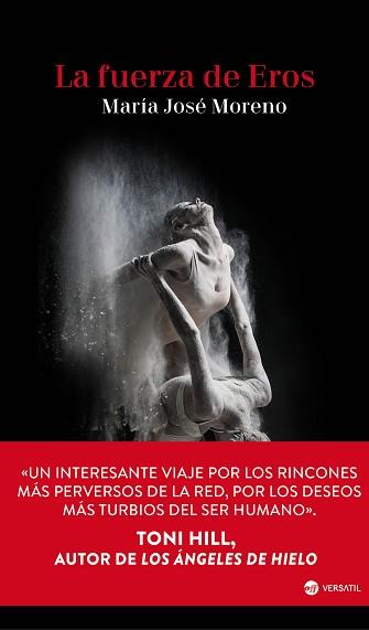 LA FUERZA DE EROS | 9788416580507 | MORENAO, MARÍA JOSÉ