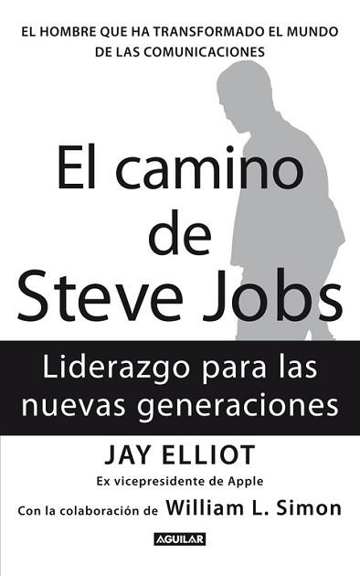 CAMINO DE STEVE JOB | 9788403102118 | ELIOT JAY