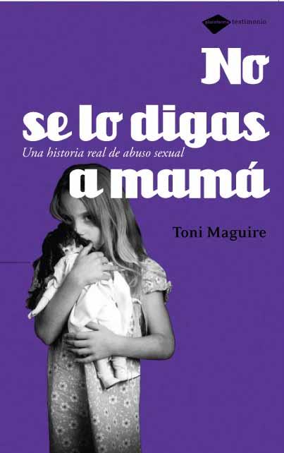 NO SE LO DIGAS A MAMA | 9788496981225