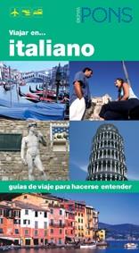 VIAJAR EN ITALIANO, GUIAS DE VIAJE PARA HACERSE ENTENDER | 9788484433217 | AA.VV.