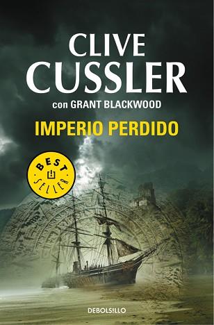 EL IMPERIO PERDIDO (FARGO 2) | 9788490325285 | CUSSLER,CLIVE/BLACKWOOD,GRANT