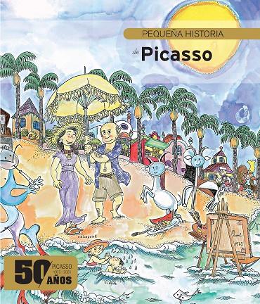 PEQUEÑA HISTORIA DE PICASSO EDICIÓN ESPECIAL | 9788419028440 | DURAN I RIU, FINA