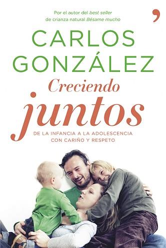 CRECIENDO JUNTOS | 9788499983370 | CARLOS GONZALEZ