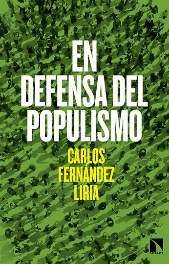 EN DEFENSA DEL POPULISMO | 9788490971246 | FERNÁNDEZ LIRIA, CARLOS