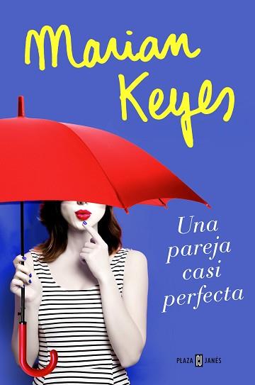 UNA PAREJA CASI PERFECTA | 9788401020827 | MARIAN KEYES