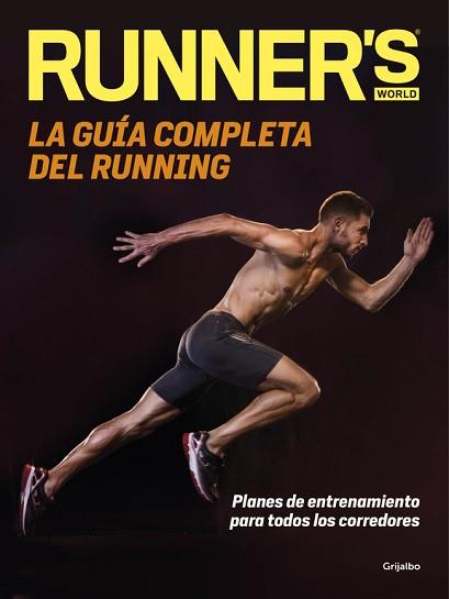 LA GUÍA COMPLETA DEL RUNNING | 9788416449699 | RUNNER'S WORLD