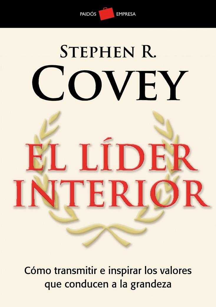 LIDER INTERIOR | 9788449322709 | COVEY, STEPHEN R.