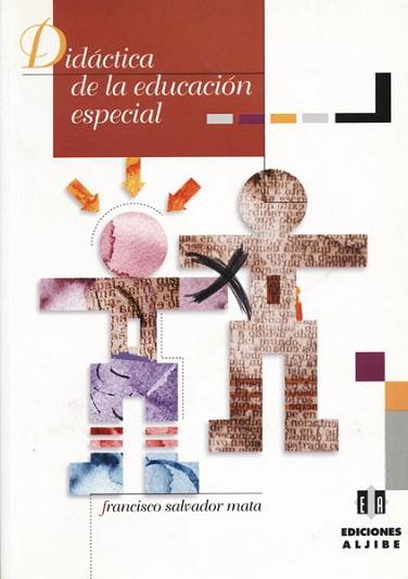 DIDACTICA Y ORGANIZACION EN EDUCACION ESPECIAL | 9788487767494 | ILLAN ROMEU,NURIA