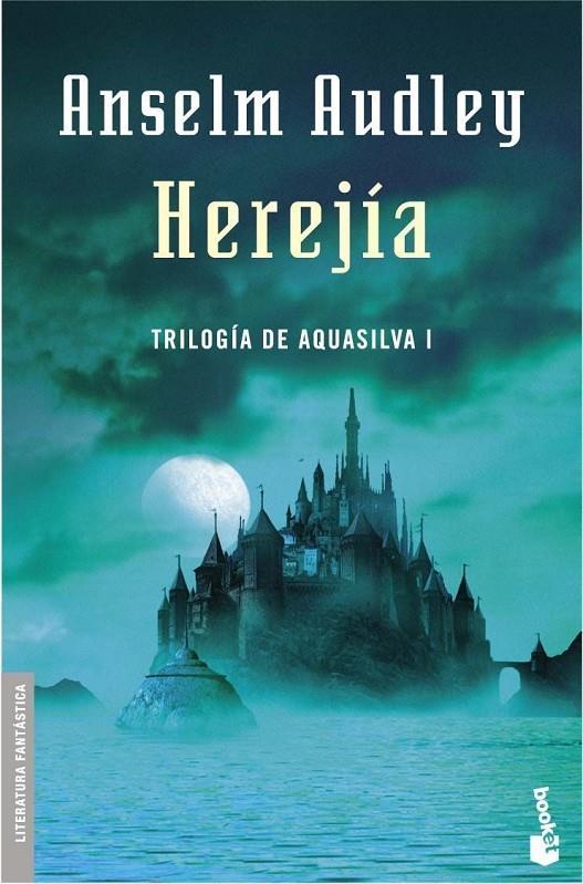 HEREJÍA. AQUASILVA I (NF) | 9788445075890 | AUDLEY, ANSELM