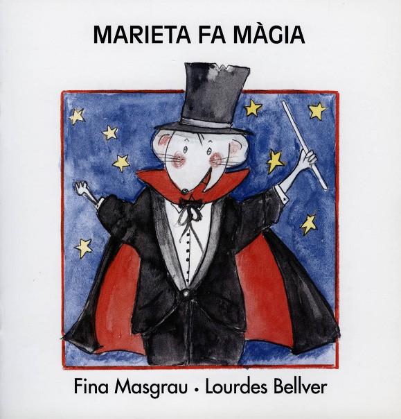 MARIETA FA MAGIA | 9788481315011 | MASGRAU, F./BELLVER, L.