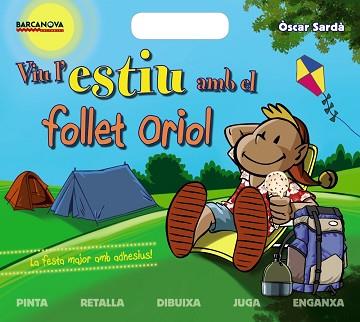 VIU L ' ESTIU AMB EL FOLLET ORIOL | 9788448938239 | SARDÀ, ÒSCAR