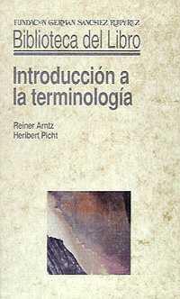 INTRODUCCION A LA TERMINOLOGIA | 9788486168957 | ARNTZ-PICHT