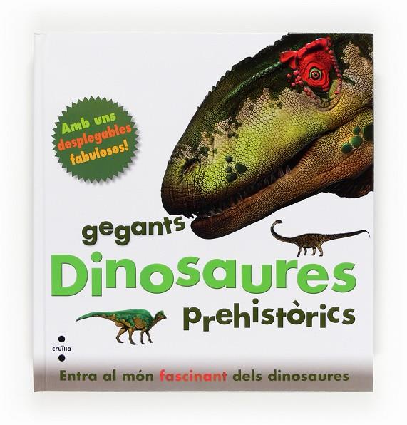 DINOSAURES, GEGANTS PREHISTÒRICS | 9788466130837 | GREENWOOD, MARIE