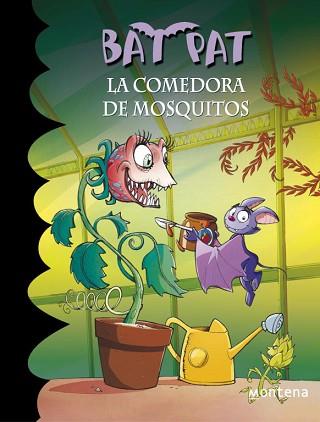 BAT PAT 25. LA COMEDORA DE MOSQUITOS | 9788415580355