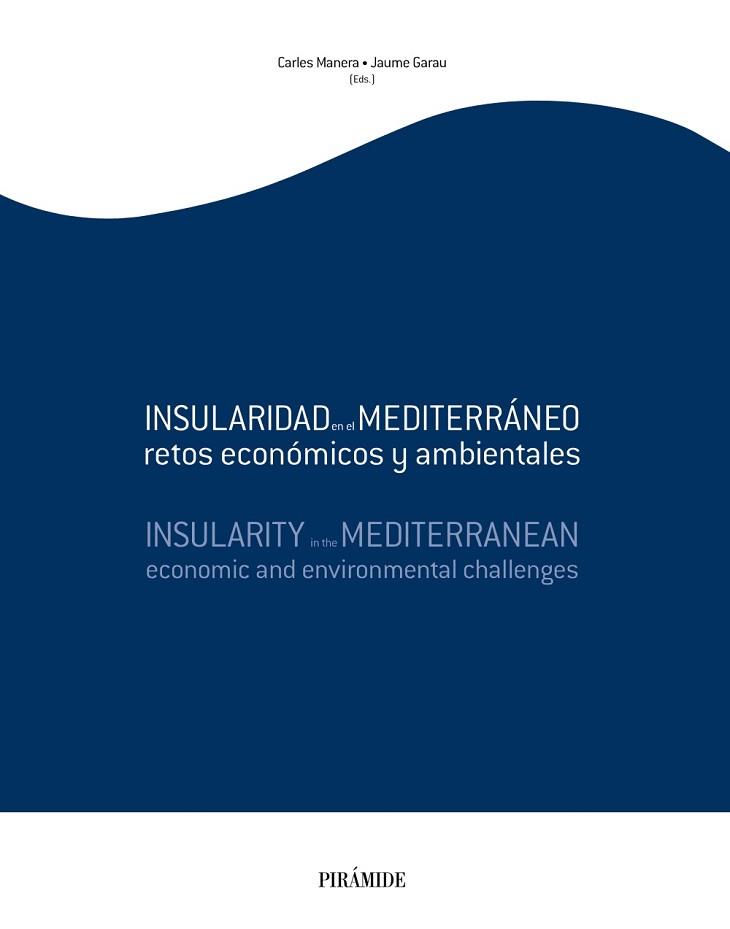 INSULARIDAD EN EL MEDITERRÁNEO | 9788436823646 | MANERA, CARLES/GARAU, JAUME