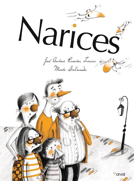 NARICES | 9788494464232 | RODRÍGUEZ LOZANO, JOSÉ ANTONIO / BALMASEDA, MARTA