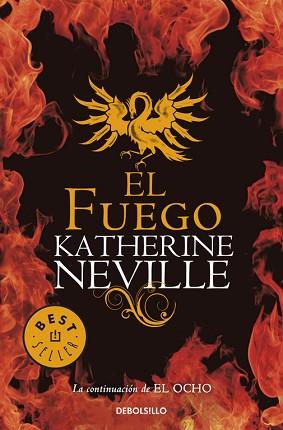 FUEGO, EL | 9788499081830 | NEVILLE KATHERINE