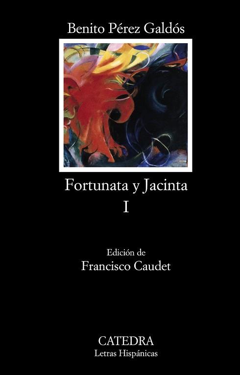 FORTUNATA Y JACINTA, I | 9788437627342 | PÉREZ GALDÓS, BENITO