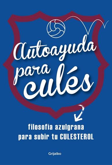 AUTOAYUDA PARA CULÉS | 9788425353086 | VARIOS AUTORES