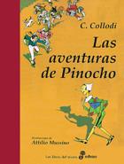 AVENTURAS DE PINOCHO, LAS | 9788435040044 | COLLODI CARLO