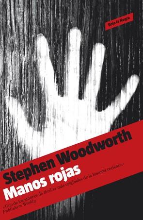 MANOS ROJAS | 9788439722861 | WOODWORTH STEPHEN