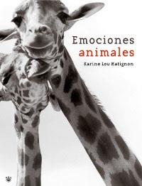 EMOCIONES ANIMALES | 9788478718047 | LOU MATIGNON, KARINE