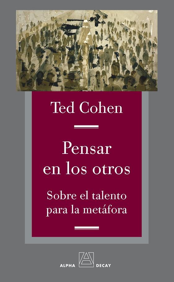 PENSAR EN LOS OTROS | 9788492837250 | TED COHEN