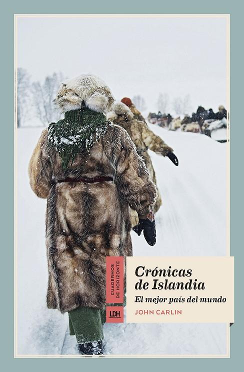 CRÓNICAS DE ISLANDIA | 9788412747539 | CARLIN, JOHN