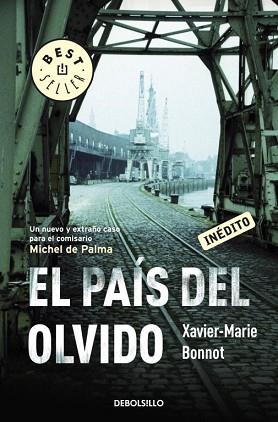 PAÍS DEL OLVIDO | 9788499894737 | BONNOT,XAVIER-MARIE