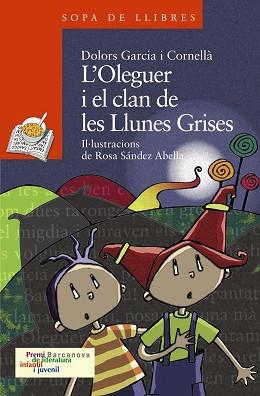 L'OLEGUER I EL CLAN DE LES LLUNES GRISES | 9788448924553 | GARCIA CORNELLÀ, DOLORS