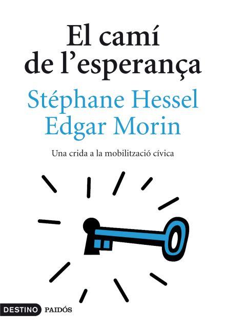 CAMÍ DE L'ESPERANÇA | 9788497102131 | HESSEL, STEPHAN