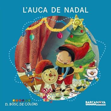 L'AUCA DE NADAL | 9788448931117 | BALDÓ, ESTEL/GIL, ROSA/SOLIVA, MARIA