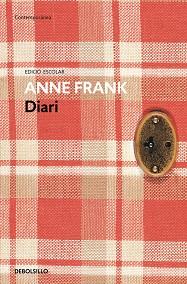 DIARI D'ANNE FRANK (EDICIÓ ESCOLAR) | 9788490627181 | FRANK,ANA