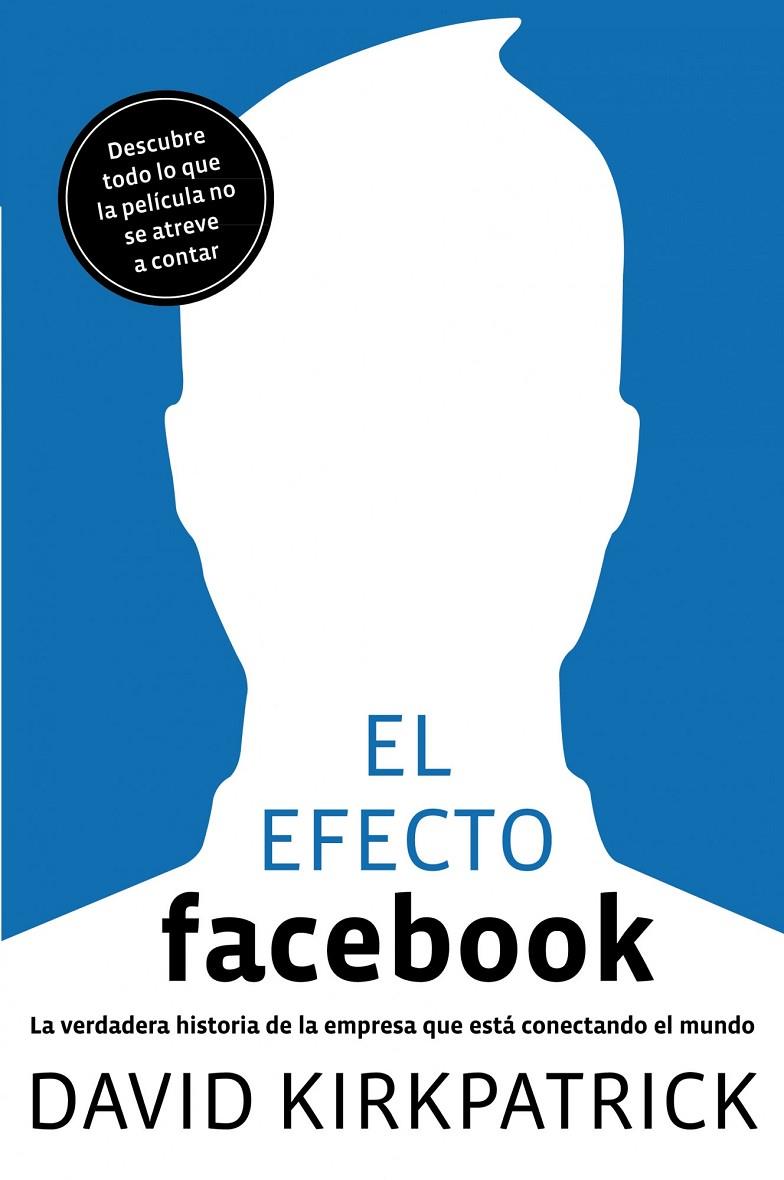 EFECTO FACEBOOK | 9788498750911 | DAVID KIRKPATRICK