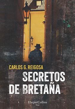 SECRETOS DE BRETAÑA | 9788491392040 | G. REIGOSA, CARLOS