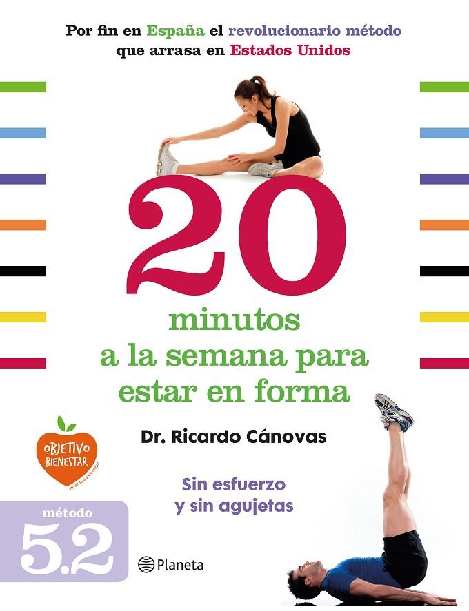 20 MINUTOS A LA SEMANA PARA ESTAR EN FORMA | 9788408128328 | DR. CÁNOVAS