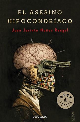 EL ASESINO HIPOCONDRÍACO | 9788490321249 | MUÑOZ RENGEL,JUAN JACINTO