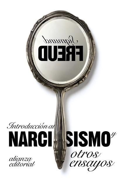 INTRODUCCIÓN AL NARCISISMO Y OTROS ENSAYOS | 9788420608969 | FREUD, SIGMUND