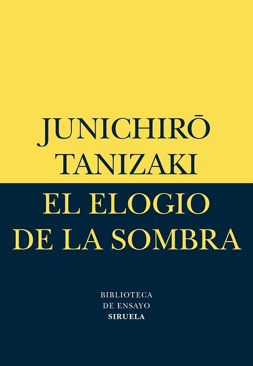 ELOGIO DE LA SOMBRA, EL | 9788478442584 | TANIZAKI