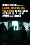 LA DOCTRINA DEL UNO POR CIENTO. LA Hº SECRETA DE LA LUCHA CO | 9788483077511 | SUSKIND, RON