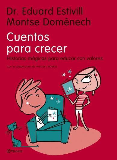 CUENTOS PARA CRECER... | 9788408068815 | DR.E.ESTIVILL Y MONTSE DOMENECH