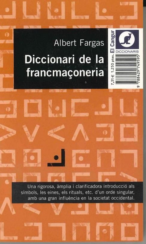 DICCIONARI DE LA FRANCMAÇONERIA | 9788429749595 | FARGAS