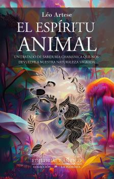 ESPÍRITU ANIMAL, EL | 9788419387271 | ARTÉSE NETO, LÉO