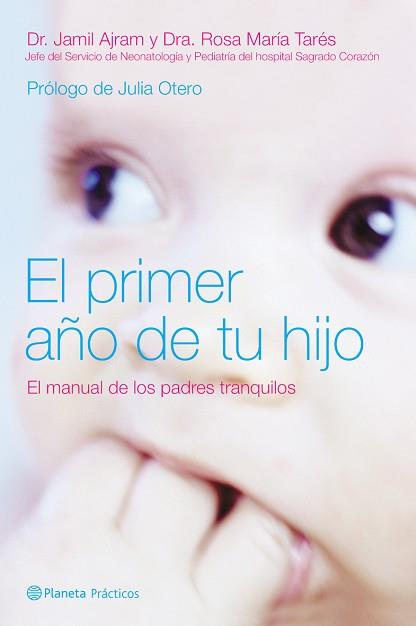 PRIMER AÑO DE TU HIJO, EL | 9788408058892 | AJRAM, JAMIL / TARES, ROSA MARIA