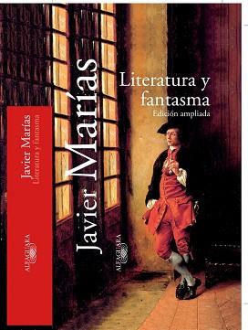 LITERATURA Y FANTASMA | 9788420442464 | MARIAS JAVIER