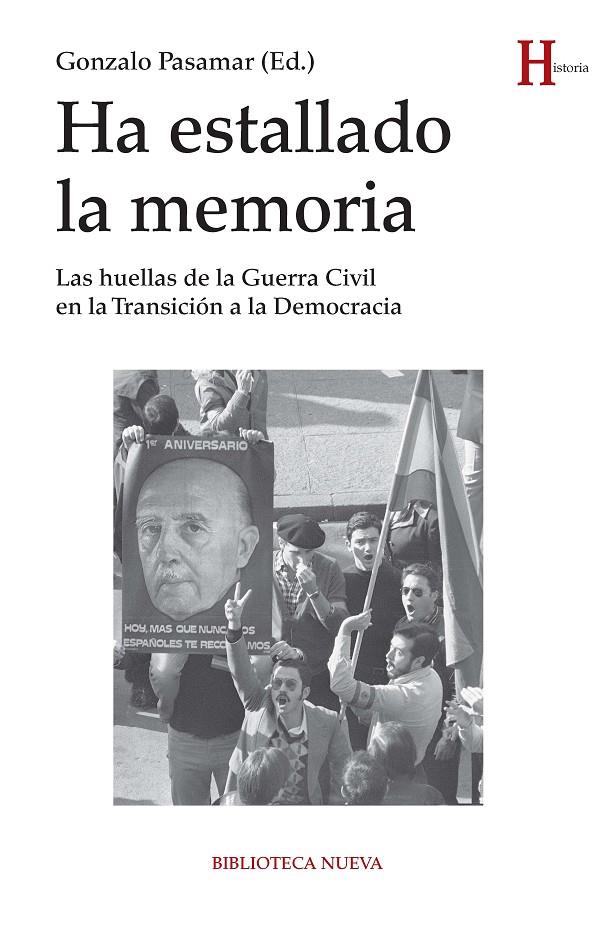 HA ESTALLADO LA MEMORIA | 9788416170166 | PASAMAR, GONZALO