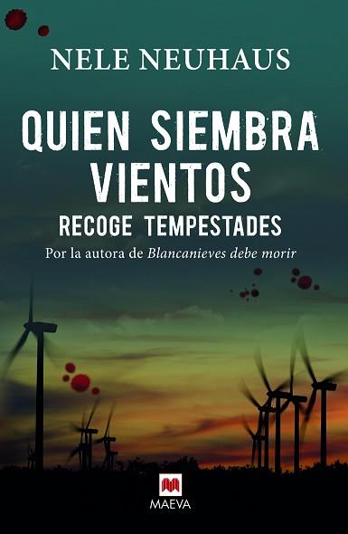 QUIEN SIEMBRA VIENTOS RECOGE TEMPESTADES | 9788416363261 | NEUHAUS, NELE